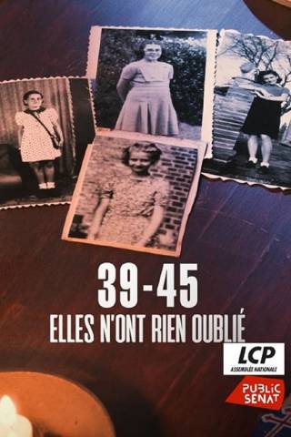 39-45, elles n'ont rien oublié