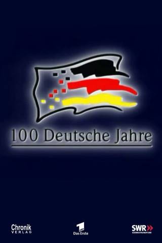 100 Deutsche Jahre