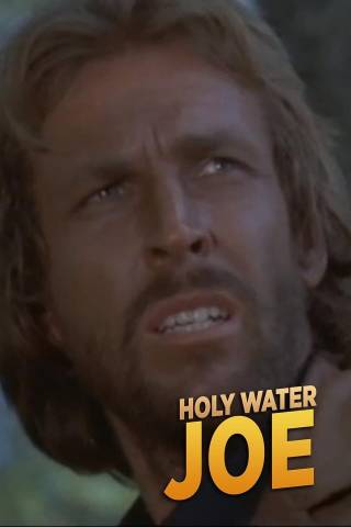 Holy Water Joe